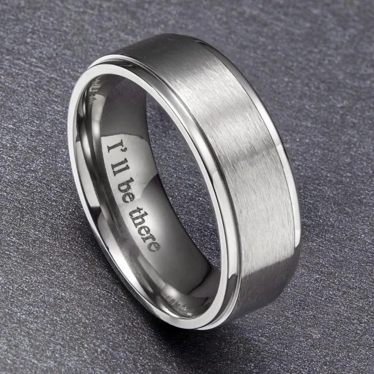 8mm Brushed Surface with Polished Grooved Edges Titanium "I'll Be There" Wedding Band