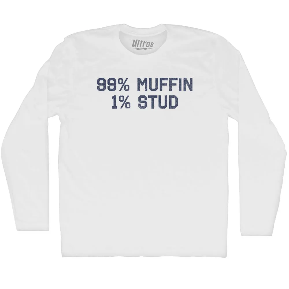 99% Muffin 1% Stud Adult Cotton Long Sleeve T-shirt